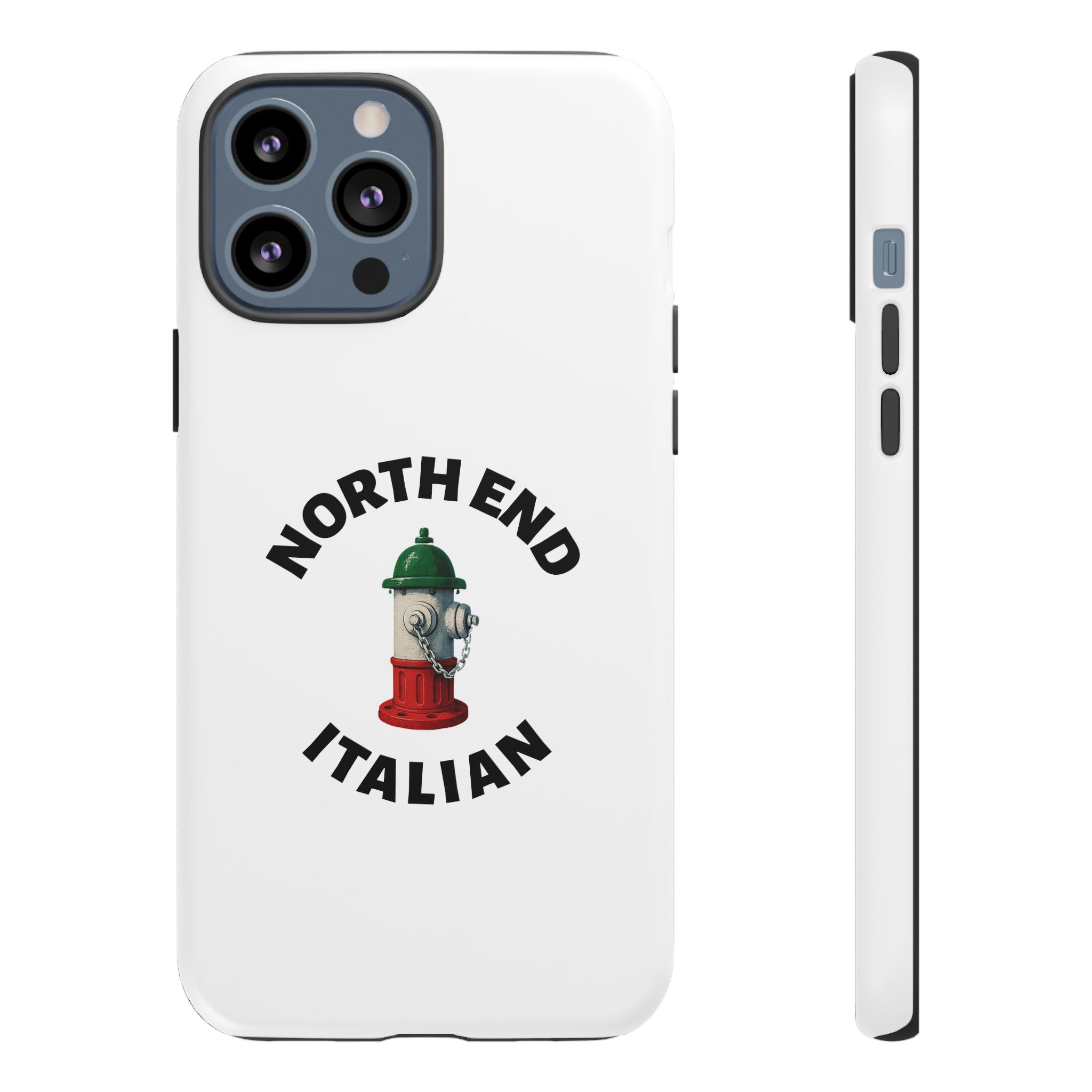 North End Italian White Phone Case, Urban Style Phone Cover, Tough Smartphone Case, Gift for Italian Heritage, Fun Streetwear Accessories