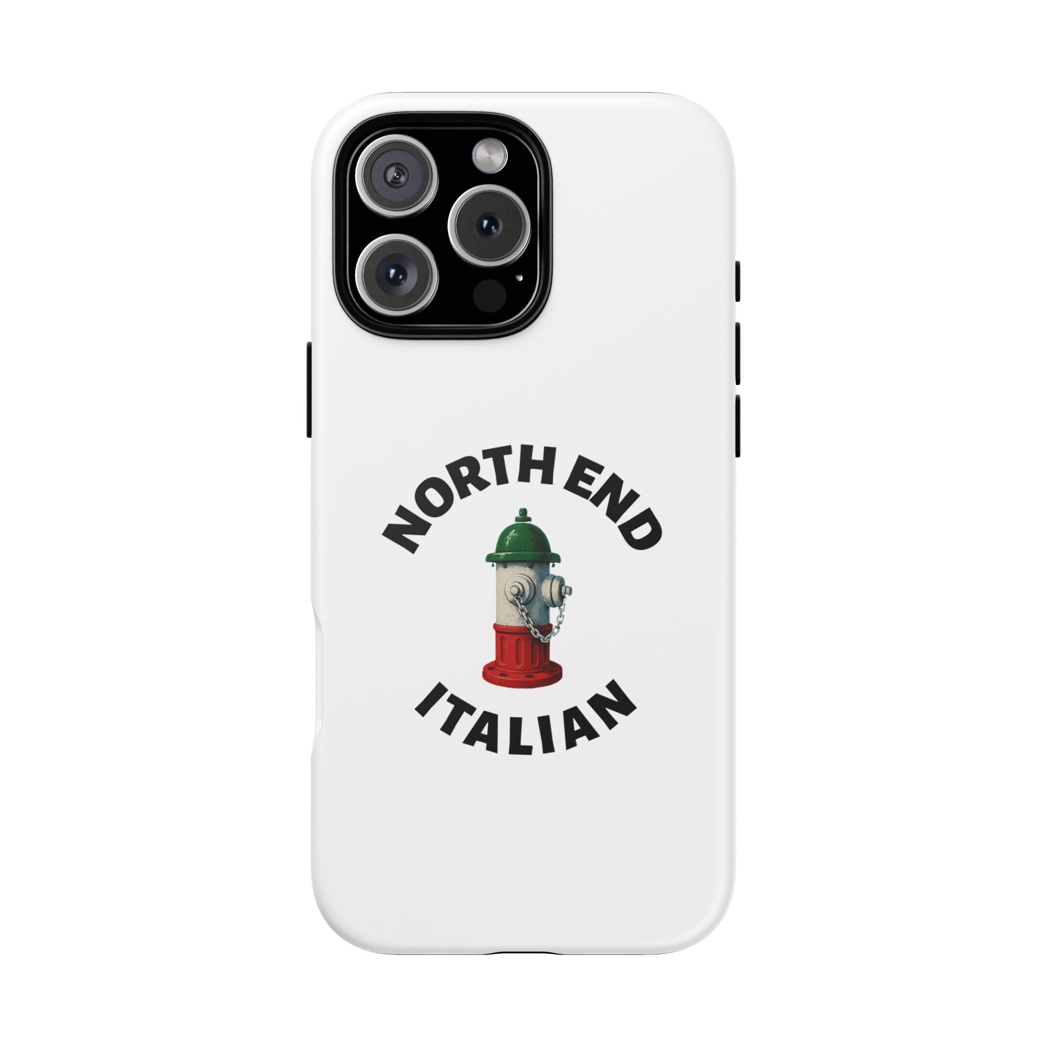 North End Italian White Phone Case, Urban Style Phone Cover, Tough Smartphone Case, Gift for Italian Heritage, Fun Streetwear Accessories