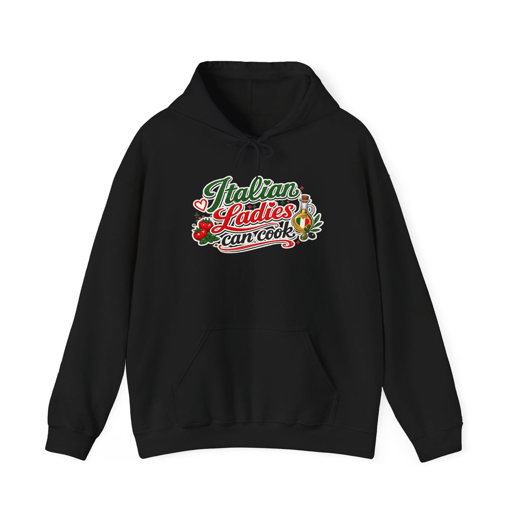 Italian Ladies can Cook Hoodie — Italian Flag Script Pullover