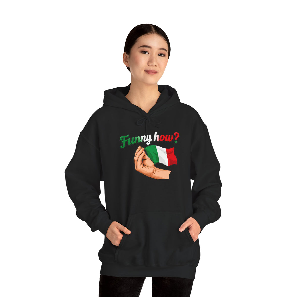 Funny How? Italian Hoodie — Italian Flag Script Pullover