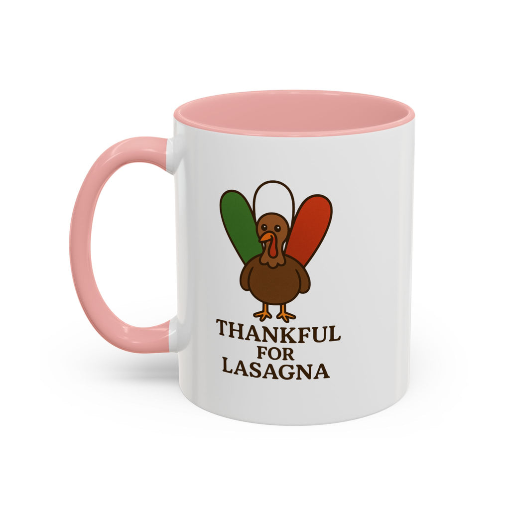 Thankful for Lasagna Coffee Mug, Unique Gift for Italians, Fun Kitchen Decor