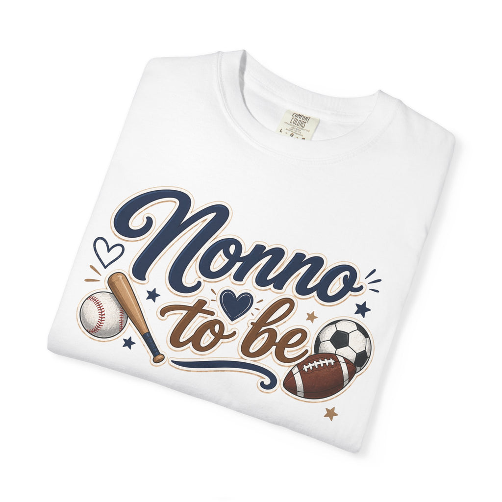 Nonno To Be Tee | Street Style, Unisex Fashion, Comfortable Casual Wear