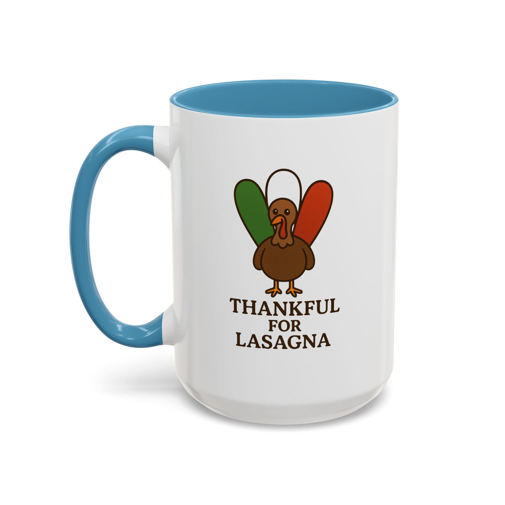 Thankful for Lasagna Coffee Mug, Unique Gift for Italians, Fun Kitchen Decor