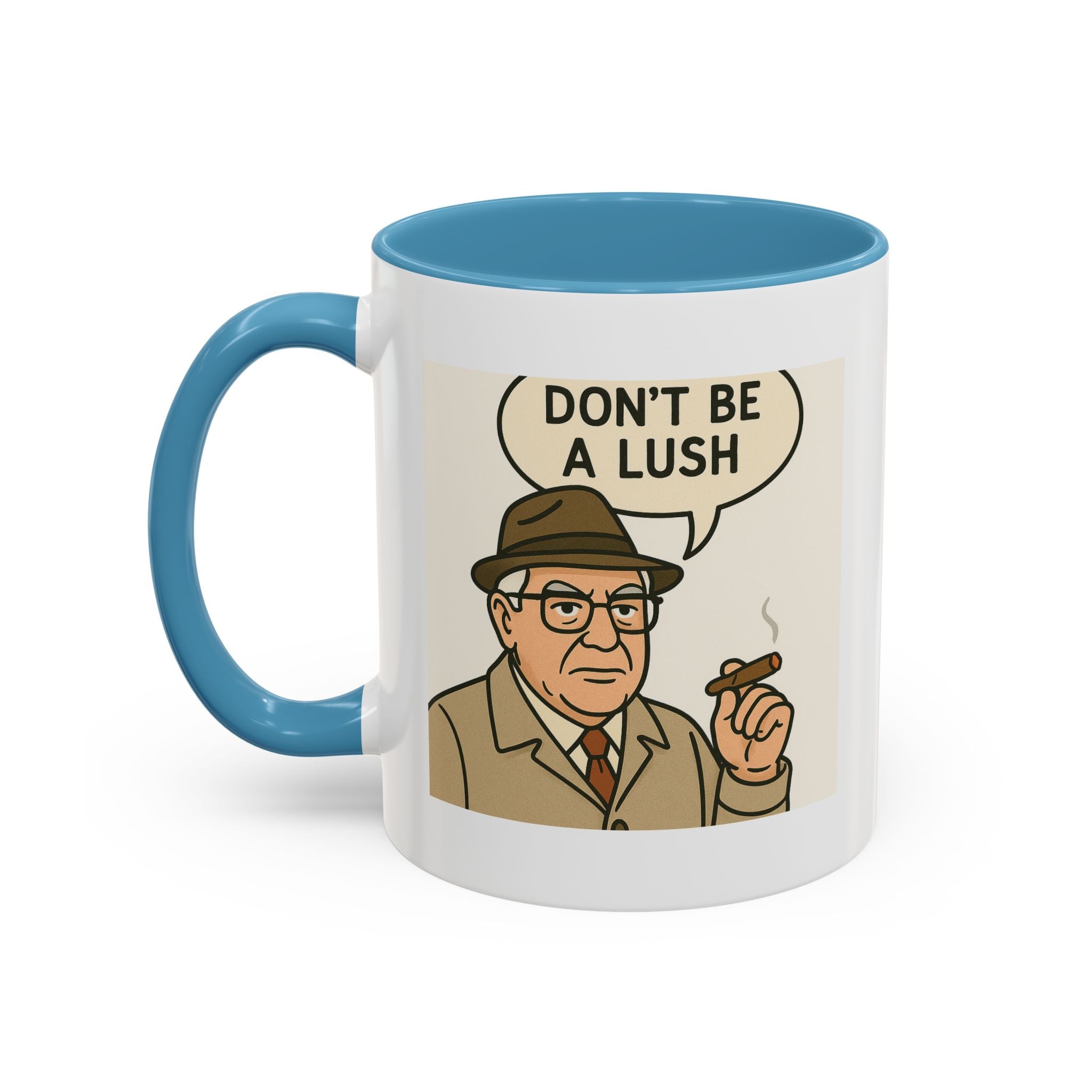 Don’t be a Lush Coffee Mug, Unique Gift for Italians, Fun Kitchen Decor