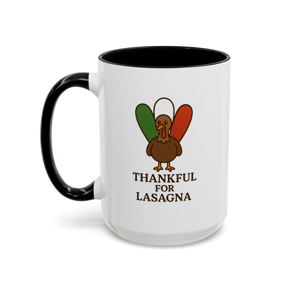 Thankful for Lasagna Coffee Mug, Unique Gift for Italians, Fun Kitchen Decor