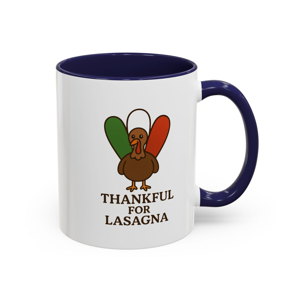 Thankful for Lasagna Coffee Mug, Unique Gift for Italians, Fun Kitchen Decor