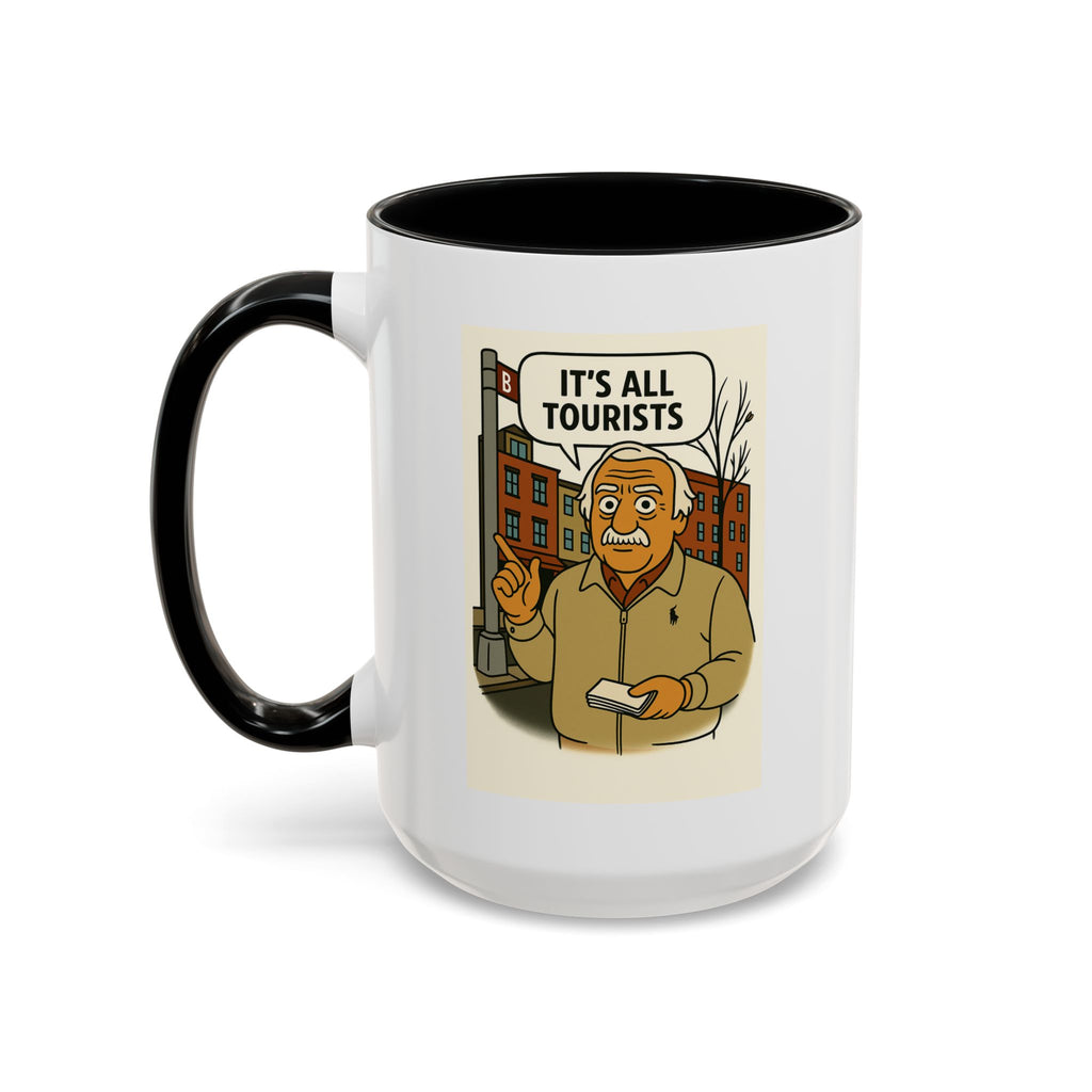 It's all Tourists Coffee Mug, Unique Gift for Italians, Fun Kitchen Decor