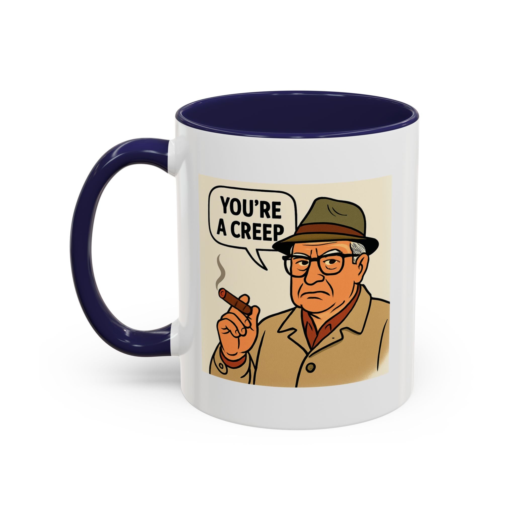 You're a Creep Coffee Mug, Unique Gift for Italians, Fun Kitchen Decor