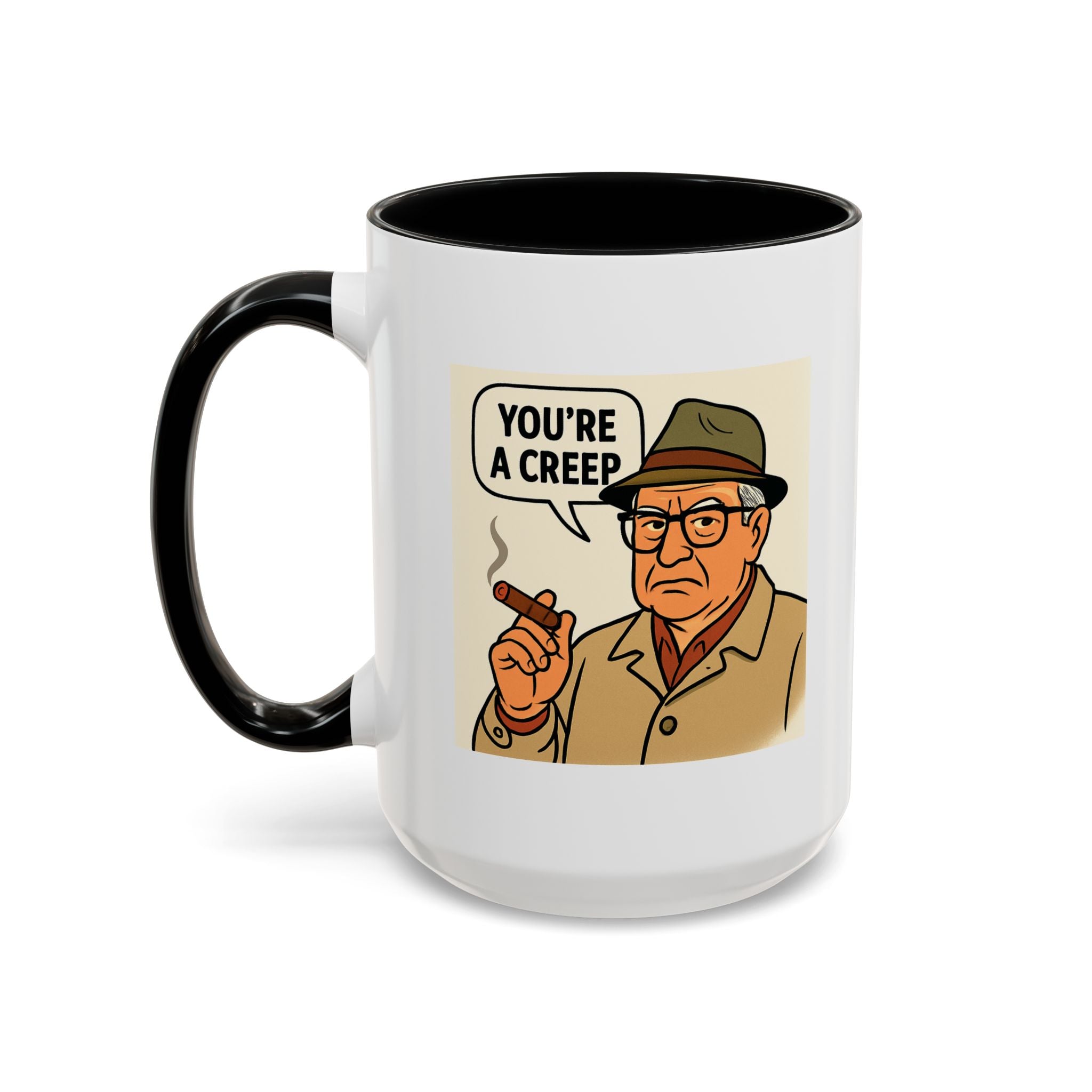 You're a Creep Coffee Mug, Unique Gift for Italians, Fun Kitchen Decor