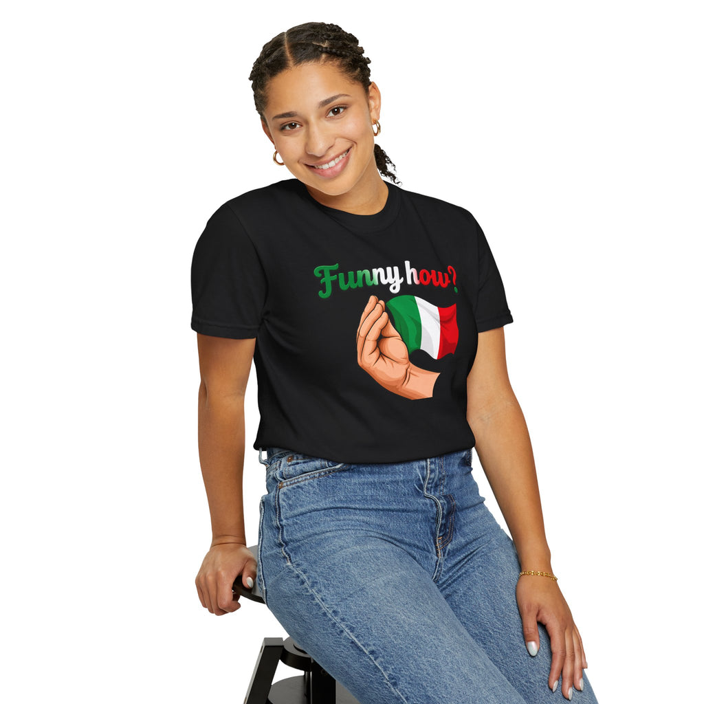 Funny How Tee | Street Style, Unisex Fashion, Comfortable Casual Wear