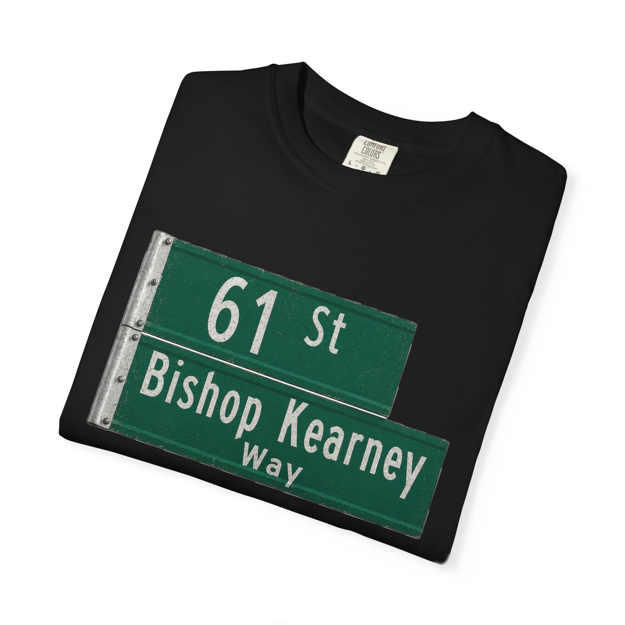 61st Bishop Kearney Way Tee | Street Style, Unisex Fashion, Comfortable Casual Wear