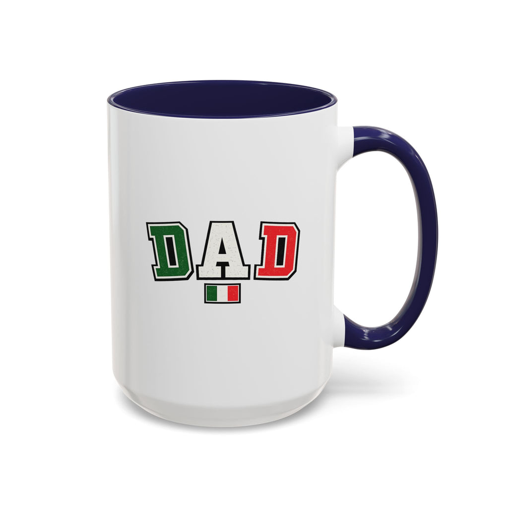 Italian Dad Coffee Mug, Unique Gift for Italians, Fun Kitchen Decor
