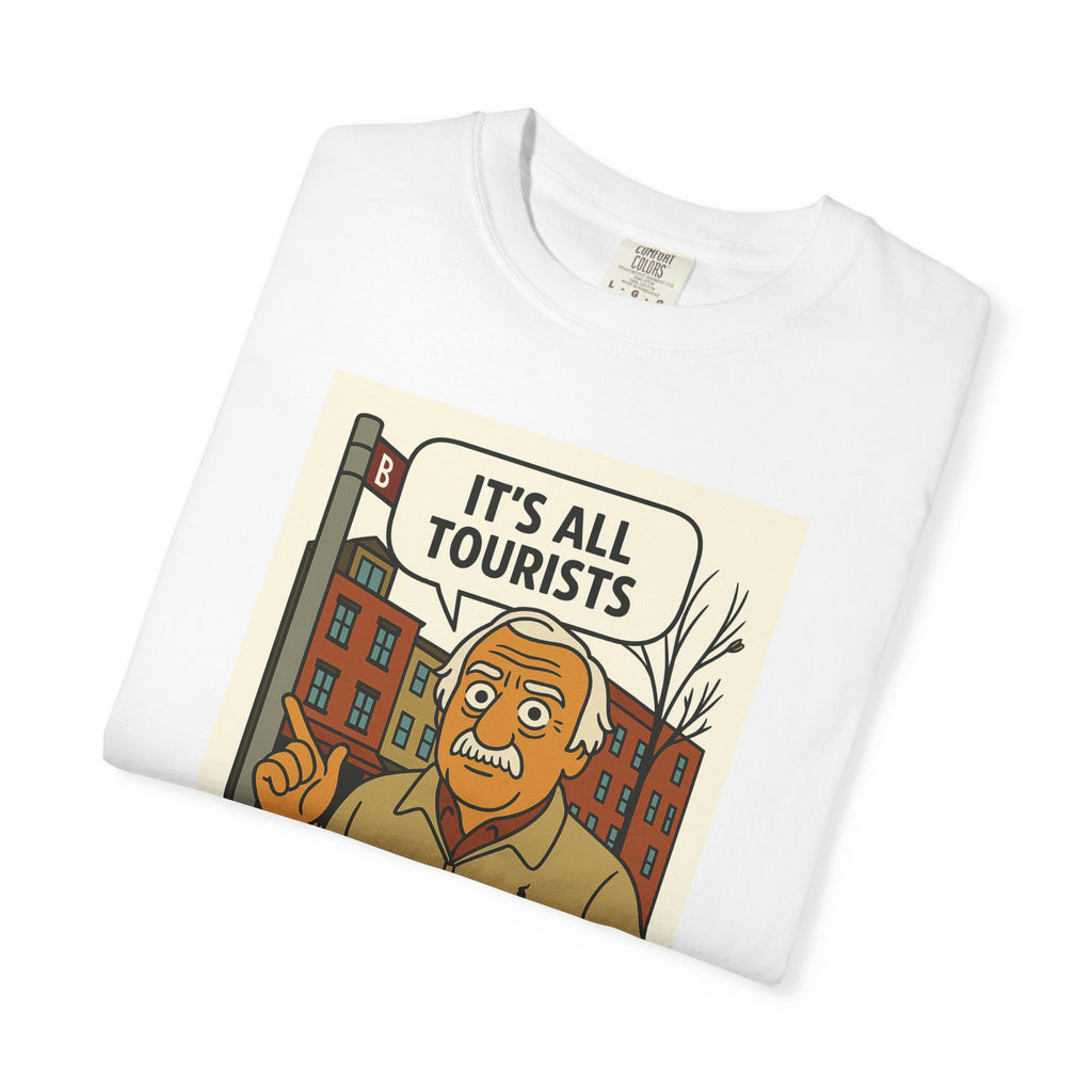 It's all Tourists Tee | Street Style, Unisex Fashion, Comfortable Casual Wear