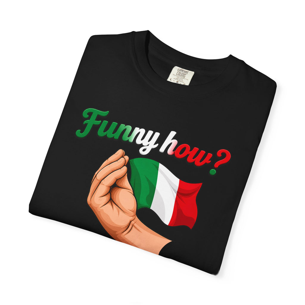 Funny How Tee | Street Style, Unisex Fashion, Comfortable Casual Wear