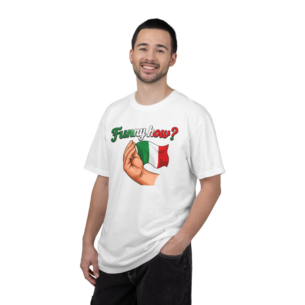 Funny How Tee | Street Style, Unisex Fashion, Comfortable Casual Wear