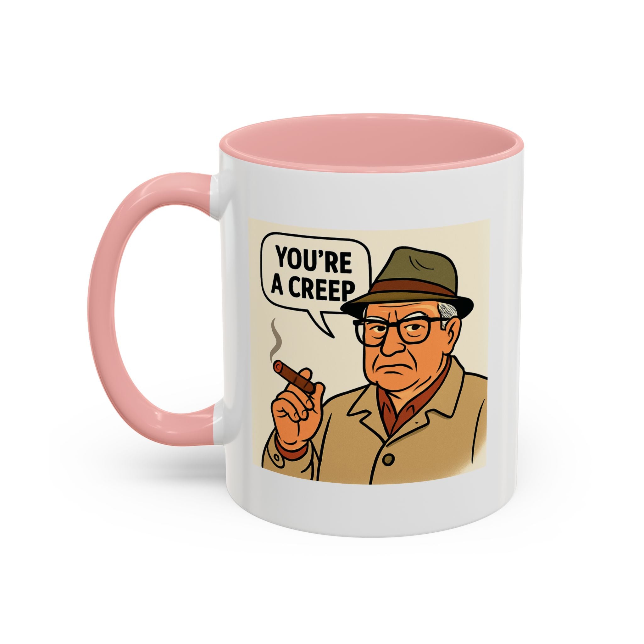 You're a Creep Coffee Mug, Unique Gift for Italians, Fun Kitchen Decor